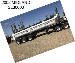 2008 MIDLAND SL30000