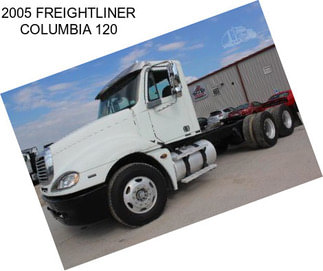 2005 FREIGHTLINER COLUMBIA 120