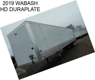 2019 WABASH HD DURAPLATE