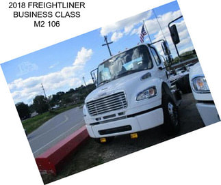 2018 FREIGHTLINER BUSINESS CLASS M2 106