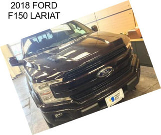 2018 FORD F150 LARIAT