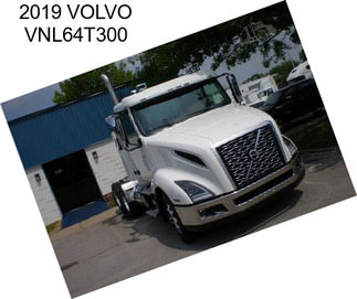 2019 VOLVO VNL64T300