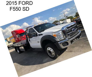 2015 FORD F550 SD