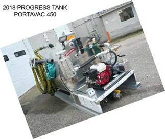 2018 PROGRESS TANK PORTAVAC 450