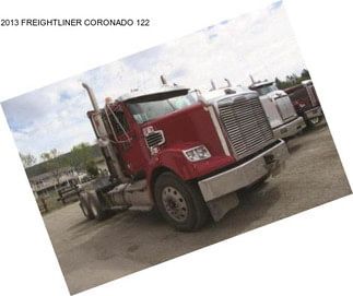 2013 FREIGHTLINER CORONADO 122