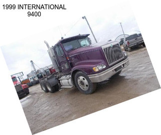 1999 INTERNATIONAL 9400