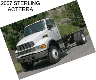 2007 STERLING ACTERRA