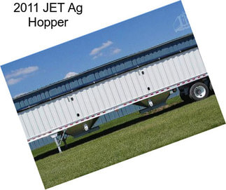 2011 JET Ag Hopper