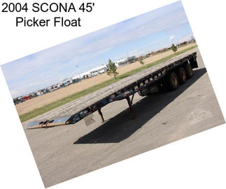 2004 SCONA 45\' Picker Float