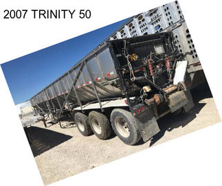 2007 TRINITY 50