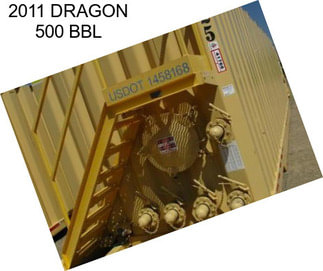 2011 DRAGON 500 BBL