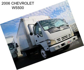 2006 CHEVROLET W5500