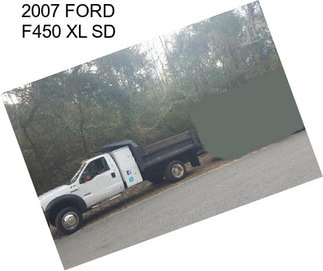 2007 FORD F450 XL SD