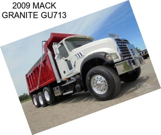 2009 MACK GRANITE GU713