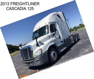 2013 FREIGHTLINER CASCADIA 125