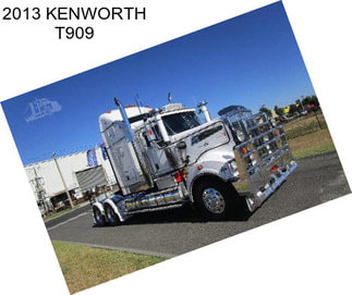 2013 KENWORTH T909