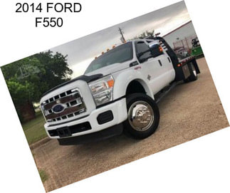 2014 FORD F550