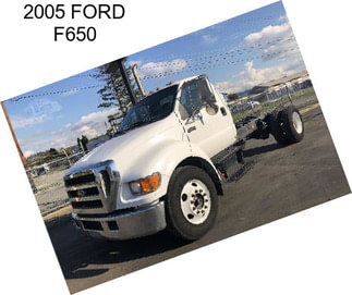 2005 FORD F650