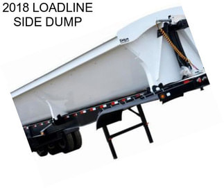 2018 LOADLINE SIDE DUMP