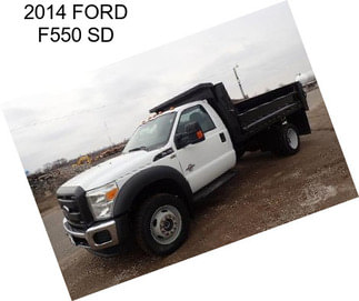 2014 FORD F550 SD