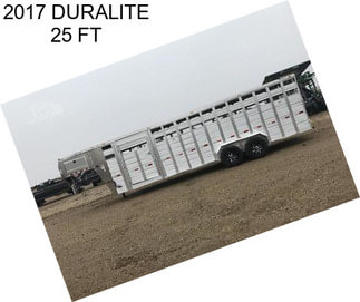 2017 DURALITE 25 FT