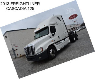 2013 FREIGHTLINER CASCADIA 125