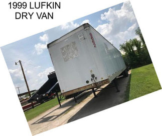 1999 LUFKIN DRY VAN