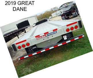 2019 GREAT DANE