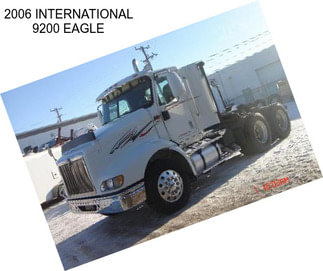 2006 INTERNATIONAL 9200 EAGLE