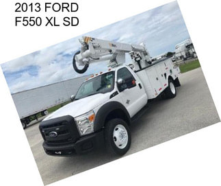 2013 FORD F550 XL SD