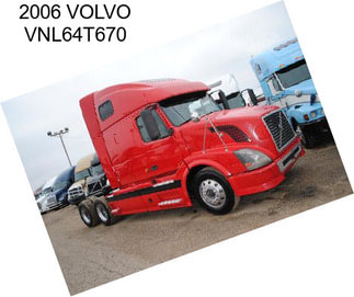 2006 VOLVO VNL64T670