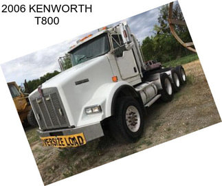 2006 KENWORTH T800