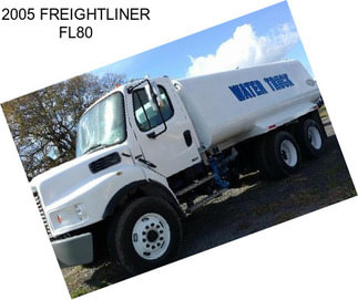 2005 FREIGHTLINER FL80