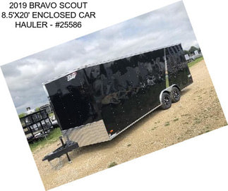 2019 BRAVO SCOUT 8.5\'X20\' ENCLOSED CAR HAULER - #25586