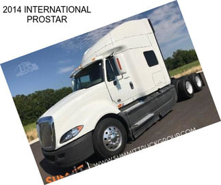 2014 INTERNATIONAL PROSTAR