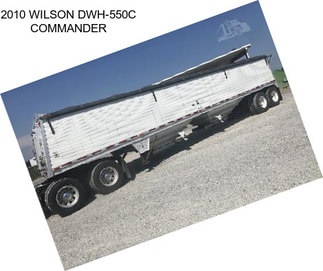 2010 WILSON DWH-550C COMMANDER