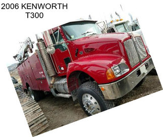 2006 KENWORTH T300