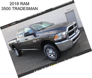 2018 RAM 3500 TRADESMAN