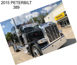 2015 PETERBILT 389