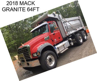 2018 MACK GRANITE 64FT