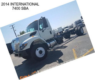 2014 INTERNATIONAL 7400 SBA