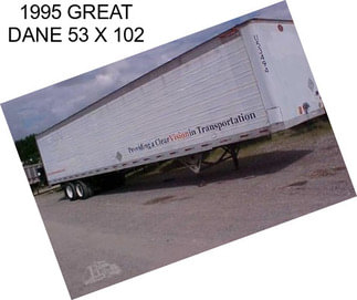 1995 GREAT DANE 53 X 102