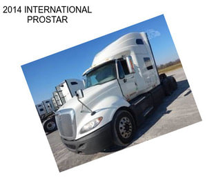 2014 INTERNATIONAL PROSTAR