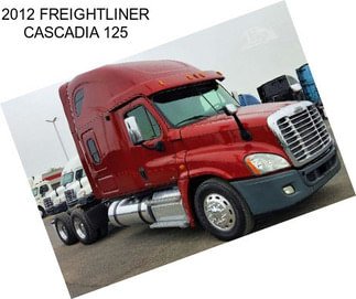 2012 FREIGHTLINER CASCADIA 125