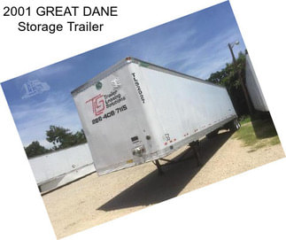 2001 GREAT DANE Storage Trailer