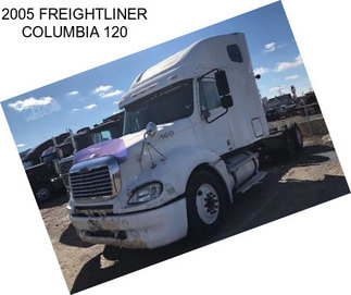 2005 FREIGHTLINER COLUMBIA 120