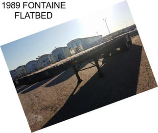 1989 FONTAINE FLATBED