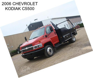 2006 CHEVROLET KODIAK C5500