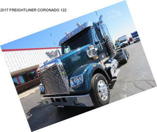 2017 FREIGHTLINER CORONADO 122