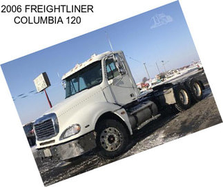 2006 FREIGHTLINER COLUMBIA 120